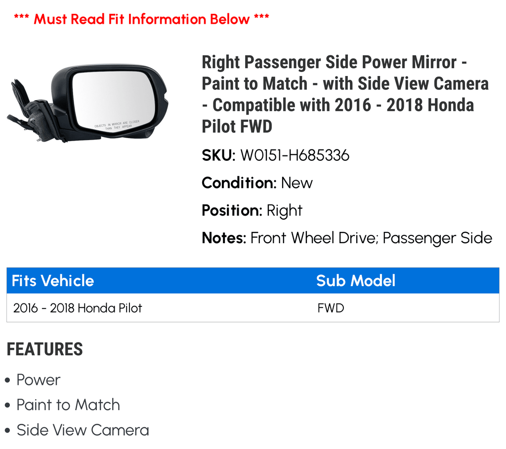 Right Passenger Side Power Mirror - Paint to Match - with Side View Camera - Compatible with 2016 - 2018 Honda Pilot  2017