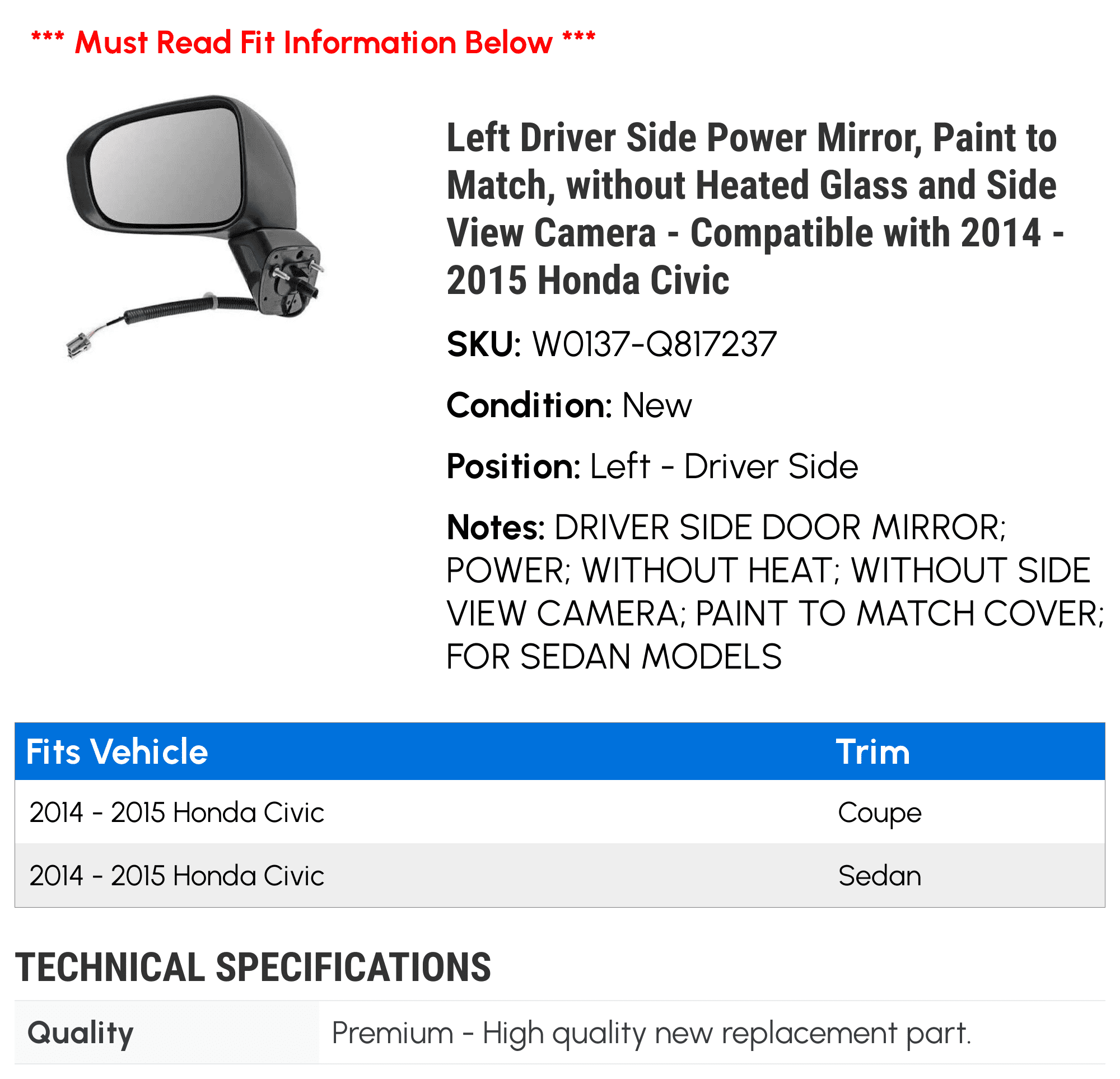 Left Driver Side Power Mirror, Paint to Match, without Heated Glass and Side View Camera - Compatible with 2014 - 2015 Honda Civic