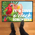 It's Five 'clock Somewhere Beach/Lake Doormat, Summer Outdoor Doormat